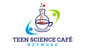 Image contains a coffee cup inside of a beaker with various color dots coming out of it. Blue text below reads "Teen Science Cafe Network"